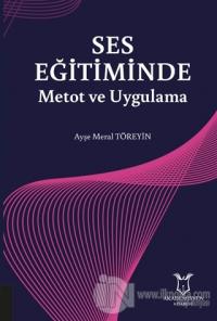 Ses Eğitiminde Metot ve Uygulama
