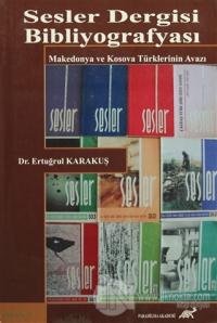 Sesler Dergisi Bibliyografyası