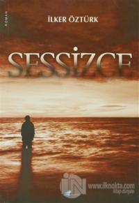 Sessizce