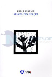 Sessizliğin Bekçisi