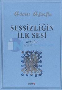 Sessizliğin İlk Sesi