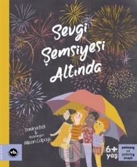 Sevgi Şemsiyesi Altında