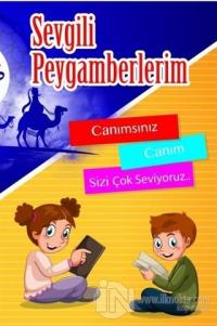 Sevgili Peygamberlerim