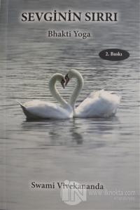 Sevginin Sırrı - Bhakti Yoga