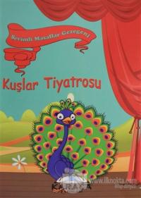 Sevimli Masallar Gezegeni - Kuşlar Tiyatrosu