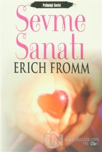 Sevme Sanatı