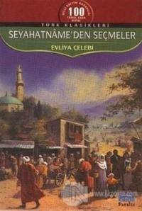 Seyahatname'den Seçmeler