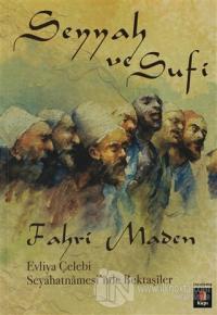 Seyyah ve Sufi %15 indirimli Fahri Maden