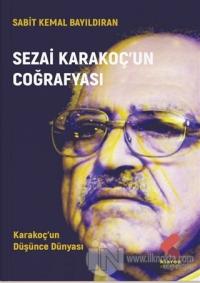 Sezai Karakoç'un Coğrafyası