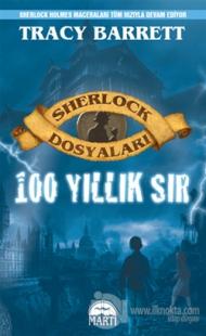 Sherlock Dosyaları - 100 Yıllık Sır (Ciltli)