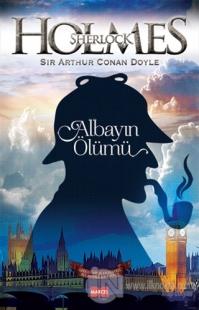Sherlock Holmes Albayın Ölümü