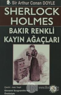Sherlock Holmes - Bakır Renkli Kayın Ağaçları