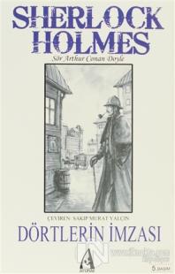 Sherlock Holmes - Dörtlerin İmzası