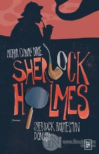 Sherlock Holmes - Sherlock Holmes'un Dönüşü