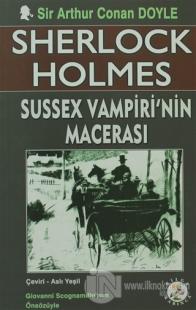 Sherlock Holmes - Sussex Vampiri'nin Macerası