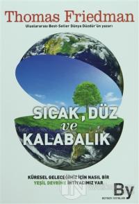 Sıcak Düz ve Kalabalık