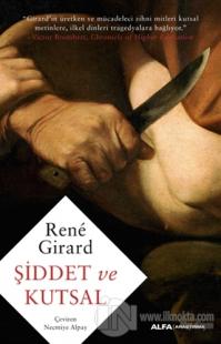 Şiddet ve Kutsal