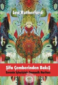 Şifa Çemberinden Bakış