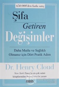 Şifa Getiren Değişimler