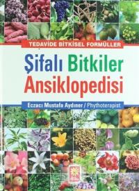 Şifalı Bitkiler Ansiklopedisi (Ciltli) %10 indirimli Mustafa Aydıner