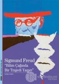 Sigmund Freud : Bilim Çağında Bir Trajedi Yazarı %25 indirimli Pierre 
