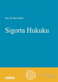 Sigorta Hukuku (Ciltli)