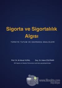 Sigorta ve Sigortalılık Algısı (Ciltli)