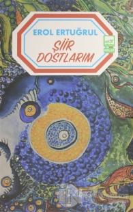 Şiir Dostlarım