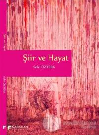 Şiir ve Hayat