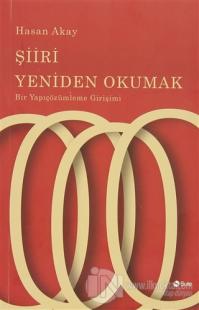 Şiiri Yeniden Okumak