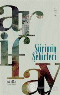 Şiirimin Şehirleri