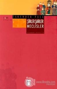 Şiirler Şairler Meclisler