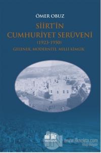 Siirt'in Cumhuriyet Serüveni 1923-1950