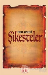 Şikesteler