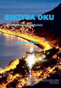 Sıkıysa Oku