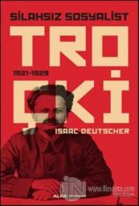 Silahsız Sosyalist Troçki