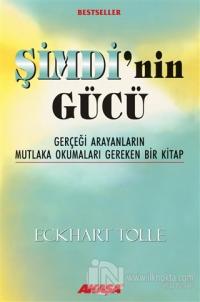 Şimdi'nin Gücü
