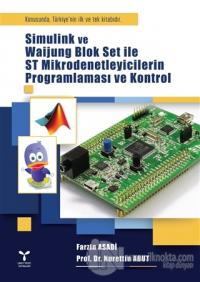 Simulink ve Waijung Blok Set ile ST Mikrodenetleyicilerin Programlaması ve Kontrol