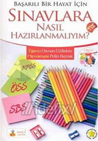 Sınava Nasıl Hazırlanmalıyım (Kitap+cd)