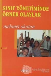 Sınıf Yönetiminde Örnek Olaylar