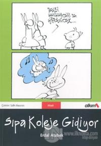 Sıpa Koleje Gidiyor