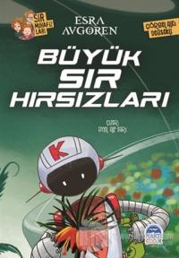 Sır Muhafızları - Büyük Sır Hırsızları