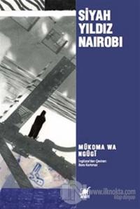 Siyah Yıldız Nairobi %20 indirimli Mukoma Wa Ngugi