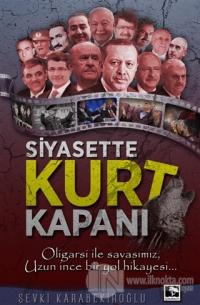 Siyasette Kurt Kapanı