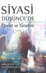 Siyasi Düşünce'de Devlet Ve Yönetim