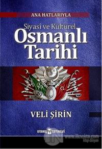 Siyasi ve Kültürel Osmanlı Tarihi