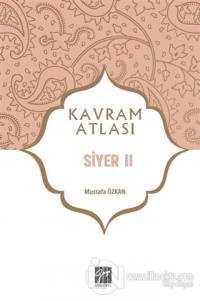 Siyer 2 - Kavram Atlası