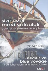 Size Özel Mavi Yolculuk