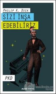 Sizi İnşa Edebiliriz