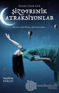 Şizofrenik Atraksiyonlar